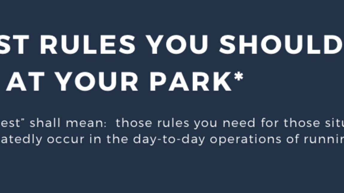 10 Best Rules You Should Have at your Park